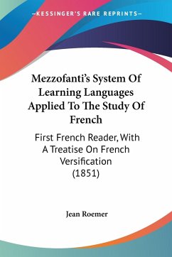 Mezzofanti's System Of Learning Languages Applied To The Study Of French