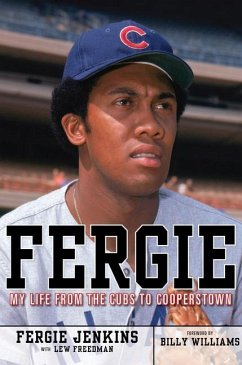 Fergie: My Life from the Cubs to Cooperstown - Jenkins, Fergie; Freedman, Lew