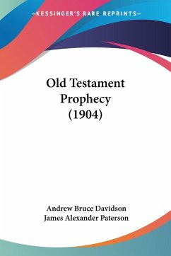 Old Testament Prophecy (1904)