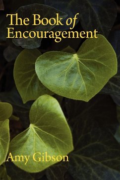 The Book of Encouragement - Gibson, Amy