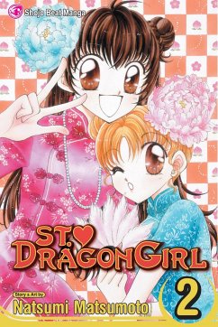 St. Dragon Girl, Vol. 2 - Matsumoto, Natsumi