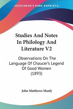 Studies And Notes In Philology And Literature V2 - Manly, John Matthews