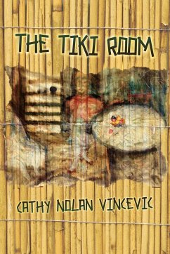 The Tiki Room - Vincevic, Cathy Nolan