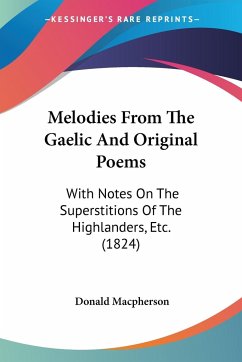 Melodies From The Gaelic And Original Poems - Macpherson, Donald