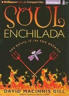 Soul Enchilada - Gill, David Macinnis