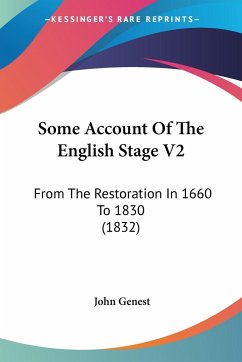 Some Account Of The English Stage V2 - Genest, John