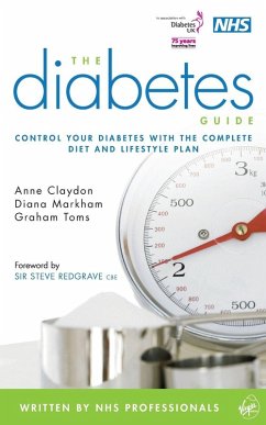The Diabetes Guide - Claydon, Anne; Markham, Diana; Daykin, Dr. Adam