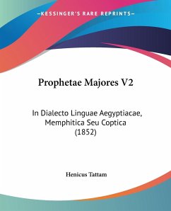 Prophetae Majores V2 - Tattam, Henicus