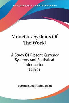 Monetary Systems Of The World