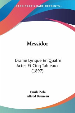 Messidor - Zola, Emile