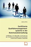 Zertifizierte Qualitätsmanagementsysteme in der Kommunalverwaltung