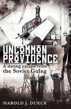 Uncommon Providence - Dueck, Harold J.