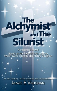 The Alchymist and the Silurist - Vaughan, James E.