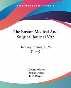 The Boston Medical And Surgical Journal V92