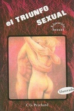 El Triunfo Sexual - Peychard, C. G.