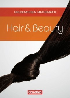 Grundwissen Mathematik / Hair & Beauty