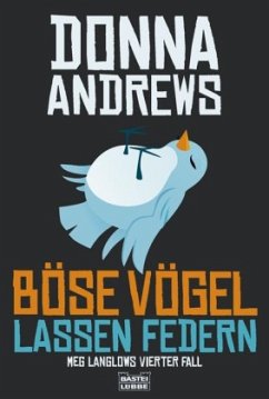 Böse Vögel lassen Federn - Andrews, Donna
