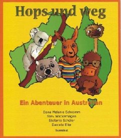 Hops und weg/Bounce and away - Schramm, Dana M;Wackerhagen, Stev;Schüler, Stefanie