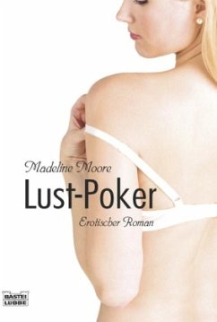 Lust-Poker - Moore, Madeline