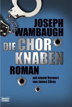 Die Chorknaben - Wambaugh, Joseph