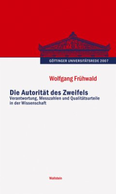 Die Autorität des Zweifels - Frühwald, Wolfgang