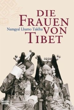 Die Frauen von Tibet - Taklha, Namgyal Lhamo