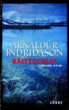 Kälteschlaf / Kommissar-Erlendur-Krimi Bd.8 - Indridason, Arnaldur