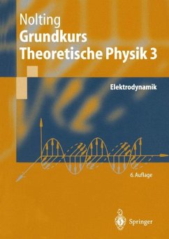 Grundkurs Theoretische Physik 3 Elektrodynamik