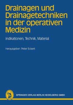 Cover Drainagen und Drainagetechniken in der operativen Medizin