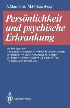 Persönlichkeit und psychische Erkrankung - Marneros, Andreas; Philipp, Michael