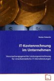 IT-Kostenrechnung im Unternehmen