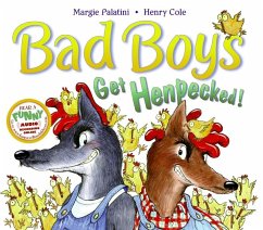 Bad Boys Get Henpecked! - Palatini, Margie