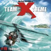 Tsunami / Team X-Treme Bd.10 (Audio-CD)