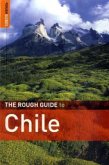 The Rough Guide to Chile