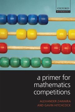 A Primer for Mathematics Competitions - Zawaira, Alex; Hitchcock, Gavin