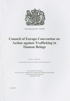 Council of Europe Convention on Action Against Trafficking in Human Beings: Warsaw, 16 May 2005