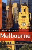 The Rough Guide to Melbourne The Rough Guide to Melbourne