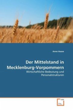 Der Mittelstand in Mecklenburg-Vorpommern - Haase, Anne
