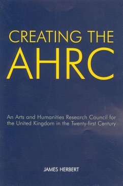 Creating the AHRC - Herbert, James