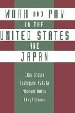Work and Pay in the United States and Japan