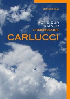 Commissaire Carlucci - Rainer, Monsieur