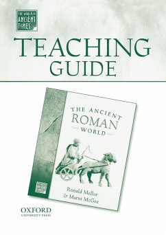 Teaching Guide to the Ancient Roman World - Mellor, Ronald; Mcgee, Marni