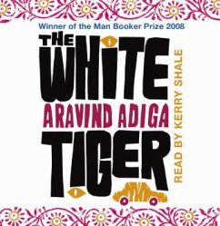 The White Tiger, 5 Audio-CDs\Der weiße Tiger, 5 Audio-CDs, englische Version - Adiga, Aravind