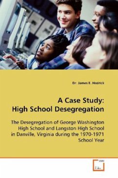 A Case Study: High School Desegregation - Hedrick, James E.