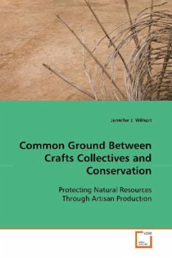 Common Ground Between Crafts Collectives and Conservation - Wilhoit, Jennifer J.