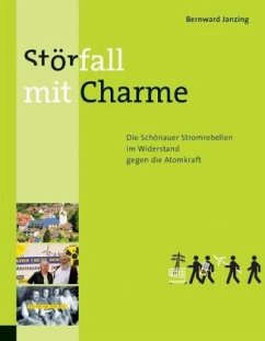 Störfall mit Charme - Janzing, Bernward Störfall mit Charme - Janzing, Bernward