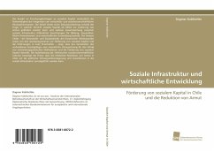 Soziale Infrastruktur und wirtschaftliche Entwicklung - Koblischke, Dagmar