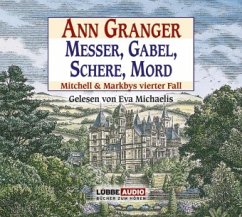 Messer, Gabel, Schere, Mord / Mitchell & Markby Bd.4 (4 Audio-CDs) - Granger, Ann