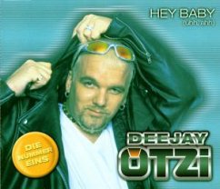 Hey Baby - Ötzi, DJ