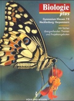 Lehrbuch, Klassen 7/8 / Biologie plus, Ausgabe Gymnasium Mecklenburg-Vorpommern